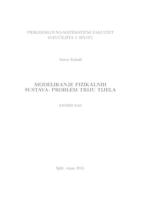 Modeliranje fizikalnih sustava: problem triju tijela