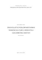 Zadovoljstvo poslom nastavnika Tehničke kulture u redovitoj i cjelodnevnoj nastavi