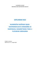 Numeričke metode rješavanja Grad-Shafranovljeve jednadžbe za raspodjelu magnetskog toka u fuzijskim uređajima