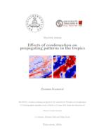 Effects of condensation on propagating patterns in the tropics