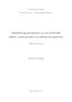 Optimizacija parametara za rast srebrenih mikro- i nano-grozdova na silicijevom supstratu